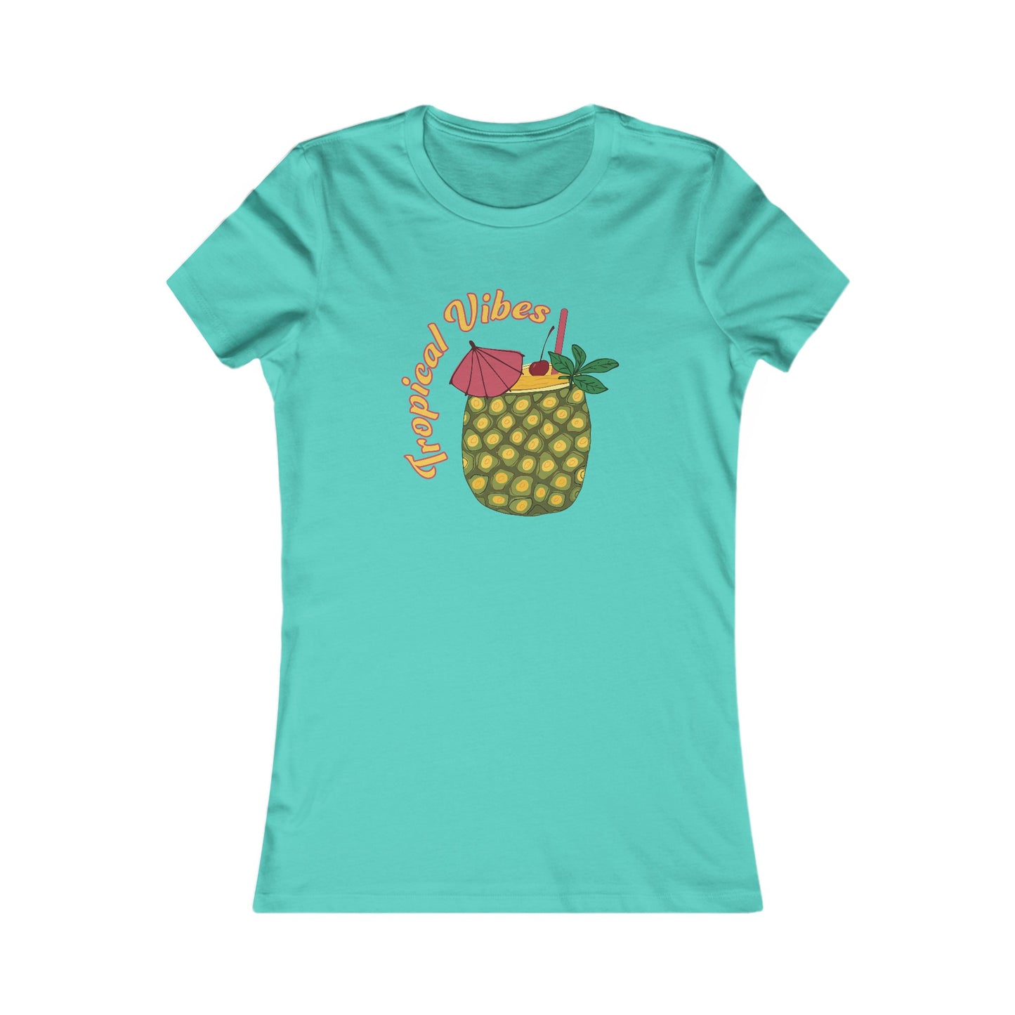 Tropical Vibes Women's Favorite Tee - Pineapple Drink Illustration