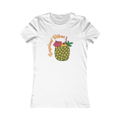 Tropical Vibes Women's Favorite Tee - Pineapple Drink Illustration